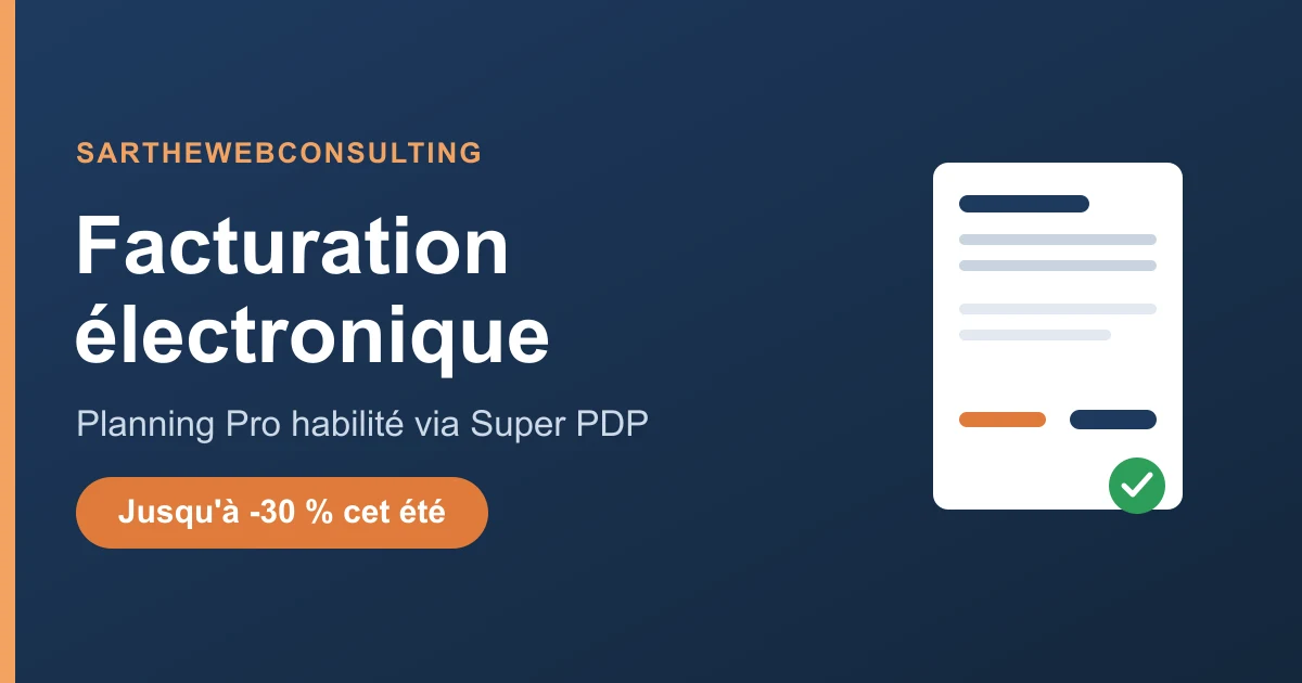 Facturation électronique 2026 : Planning Pro habilité via Super PDP